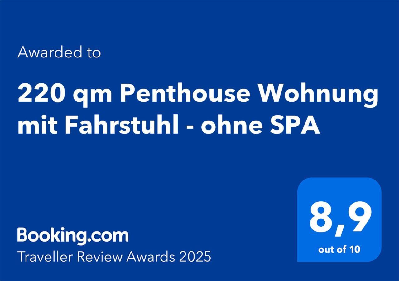 220 Qm Penthouse Wohnung Mit Fahrstuhl - Ohne Spa MHG Extérieur photo